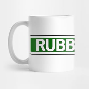 Rubbish Rd Street Sign Mug